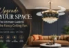 Upgrade Your Space The Ultimate Guide to the Fancy Ceiling Fan lux interiors.co .ke